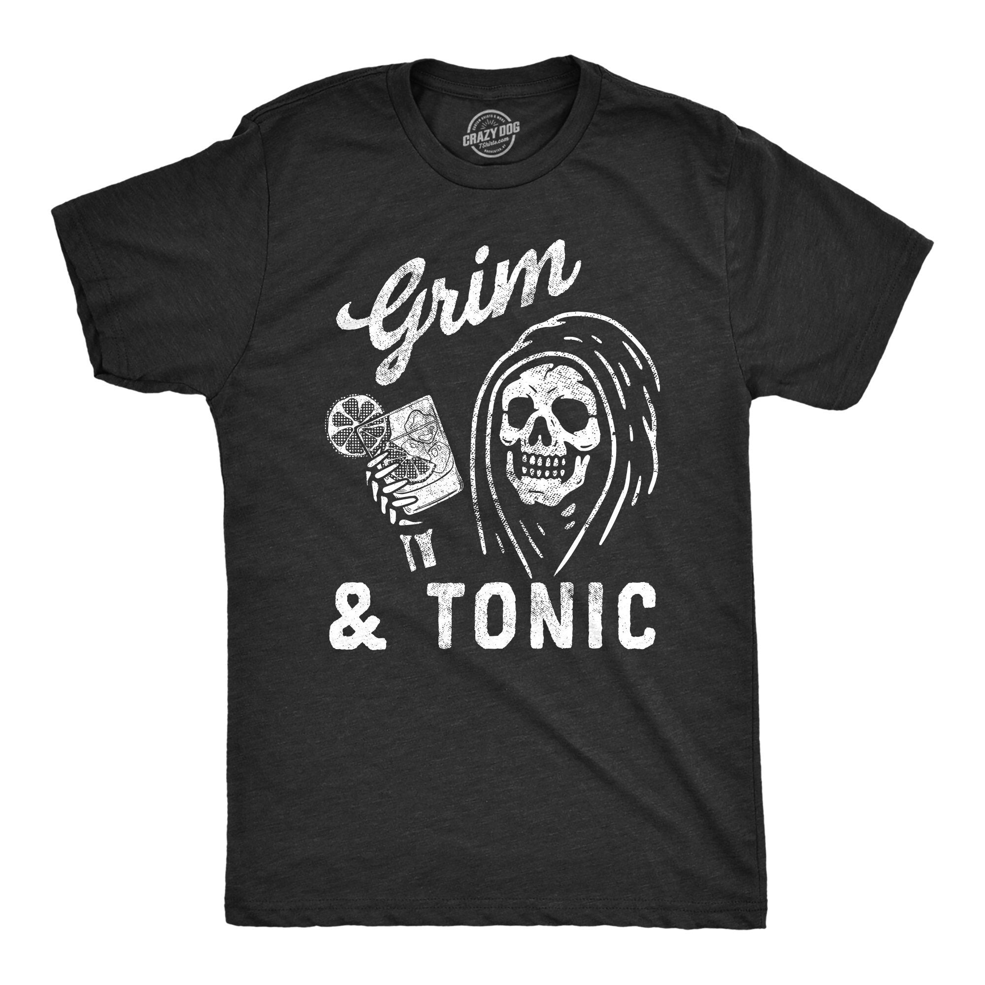 Grimm Reaper Grim and Tonic Gin and Tonic Halloween Shirt Skeleton Shirt Drinking Shirts Funny Shirts Grimm Reaper Shirts Gin Lover Graphic Tee – Warm & Stylish · Must-Have Style