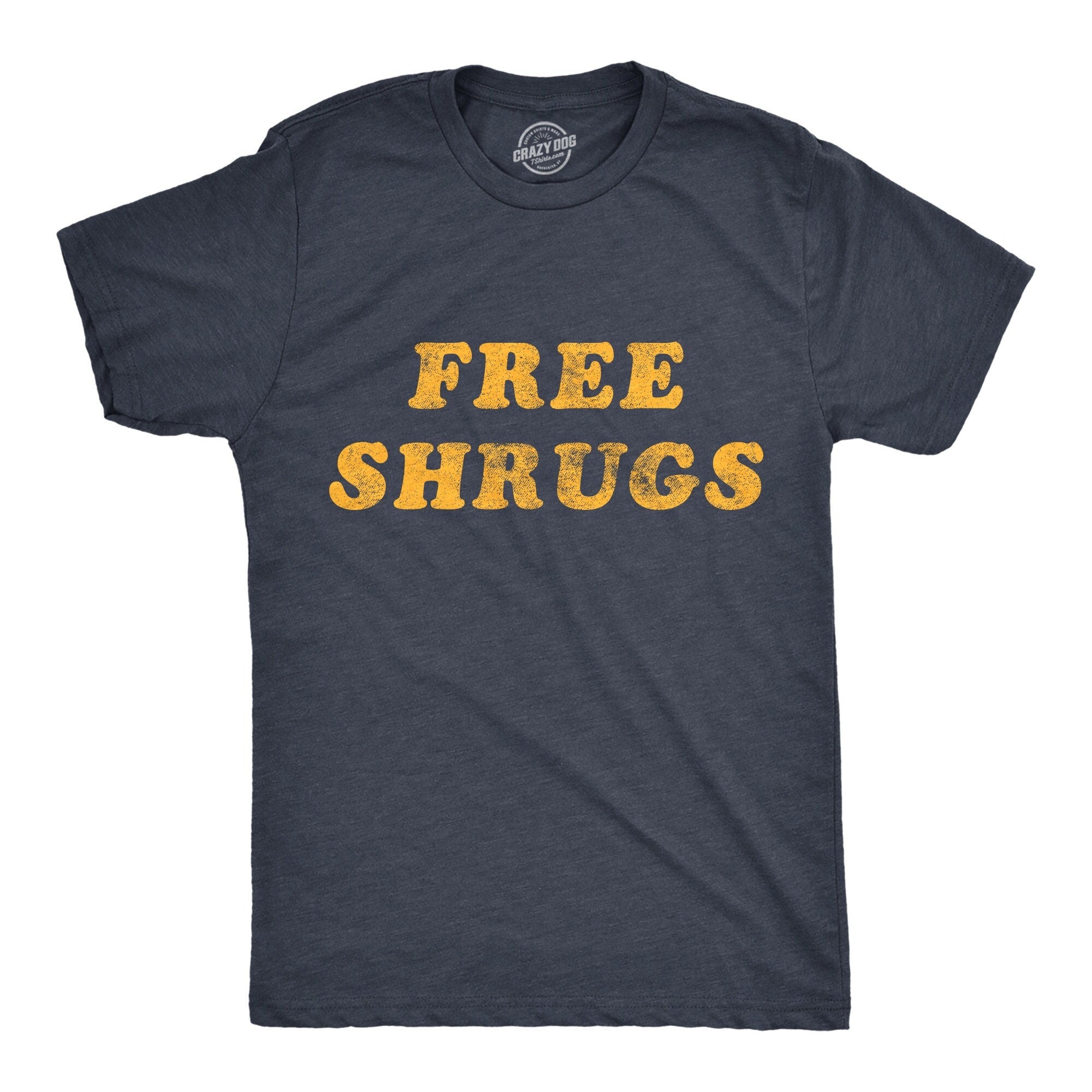 Free Shrugs Funny Mens Shirt Sarcastic Shirt For Men Novelty Shirts Funny Saying Shirts Offensive Shirt I Don39t Care Hate It Here Graphic Tee – Feel-Good Design · Top Pick For Any Outfit