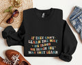 If They Can39t Learn The Way We Teach Sweatshirt We Teach The Way They Learn Shirt Behavior Specialist Shirt ABA Therapist ShirtABA Shirt Sweatshirt – Bold Style · Great Gift For Fans