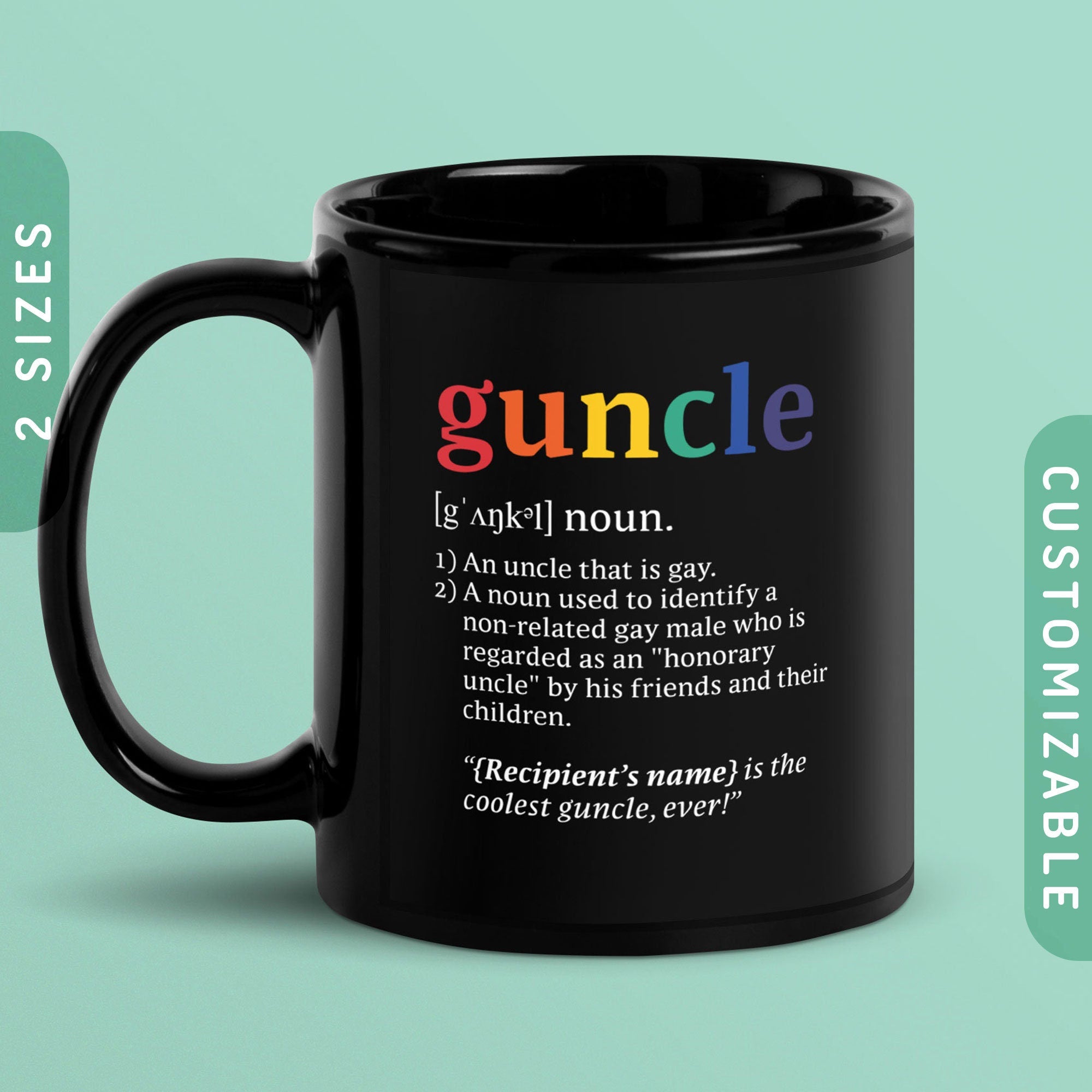Guncle Mug Gay Uncle Black Ceramic Mug Guncle Definition Coffee Mug Gay Uncle Gift Rainbow Gay MLM Mug Funny Uncle Funcle Gift Graphic Tee – Premium Graphic · High-Quality Print