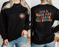 It39s A Good Day To Teach Tiny Humans Teacher Sweatshirt Teach Love Inspire Teacher Appreciation Gift Teacher ShirtGift For Teacher Shirt Sweatshirt – Premium Graphic · Great Gift For Fans