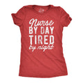 Nurse By Day Tired By Night Funny Nurse Tee Gift For Nurse Medical Profession Gifts Nursing Gifts Night Shift Nurse Gifts Graphic Tee – Fan Favorite · High-Quality Print