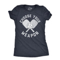 Choose Your Weapon Pickleball Shirts Funny Shirts Pickleball Lover Gifts Gifts For Her Pickleball Gifts Mom Shirts Retirement Paddle Graphic Tee – Soft Feel · High-Quality Print
