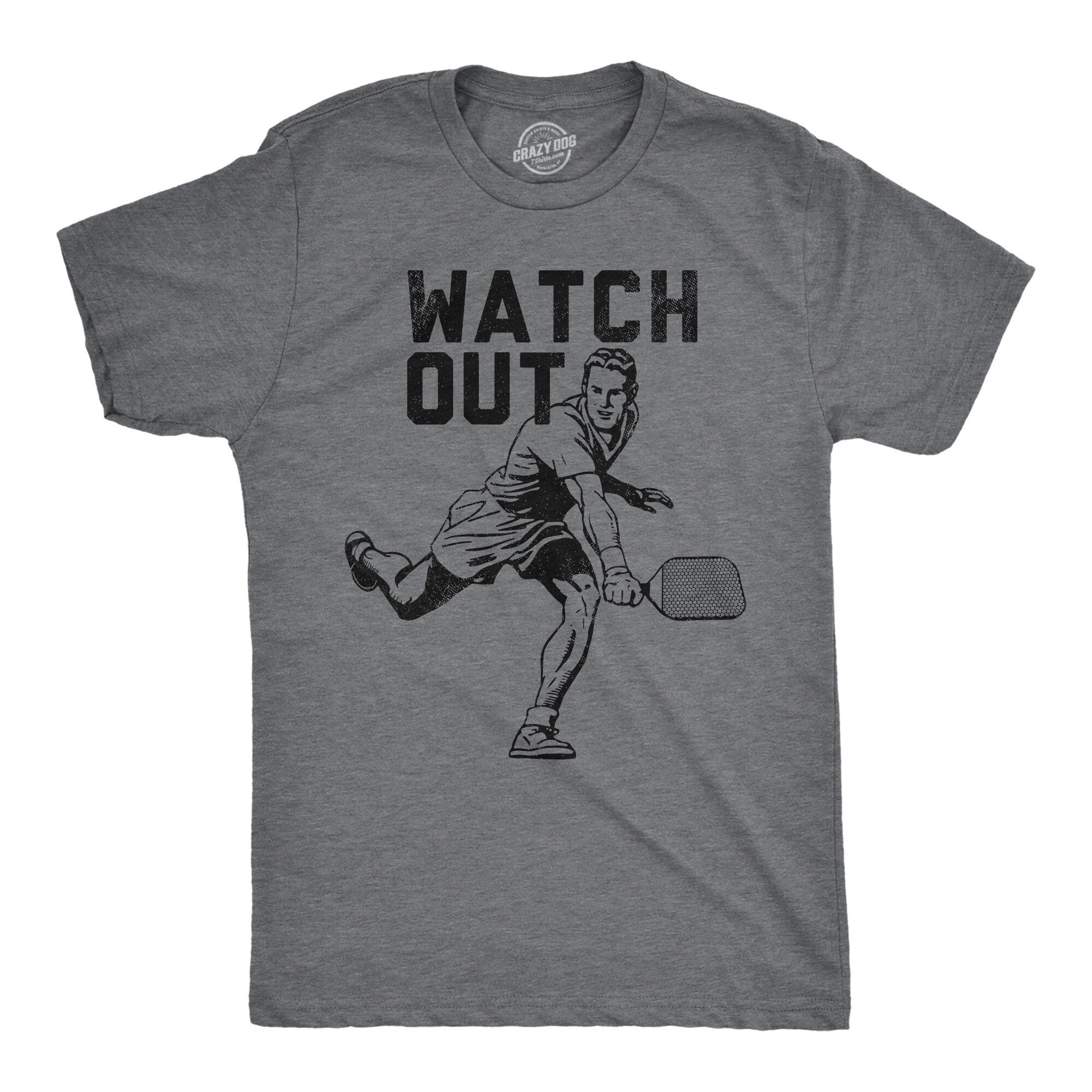 Watch Out Pickleball Shirts Sports Shirt Men Mens T Shirt Funny Mens Shirt Funny T Shirt Pickleball Lover Gifts Gifts For Dad Graphic Tee – Feel-Good Design · Trending Graphic Apparel