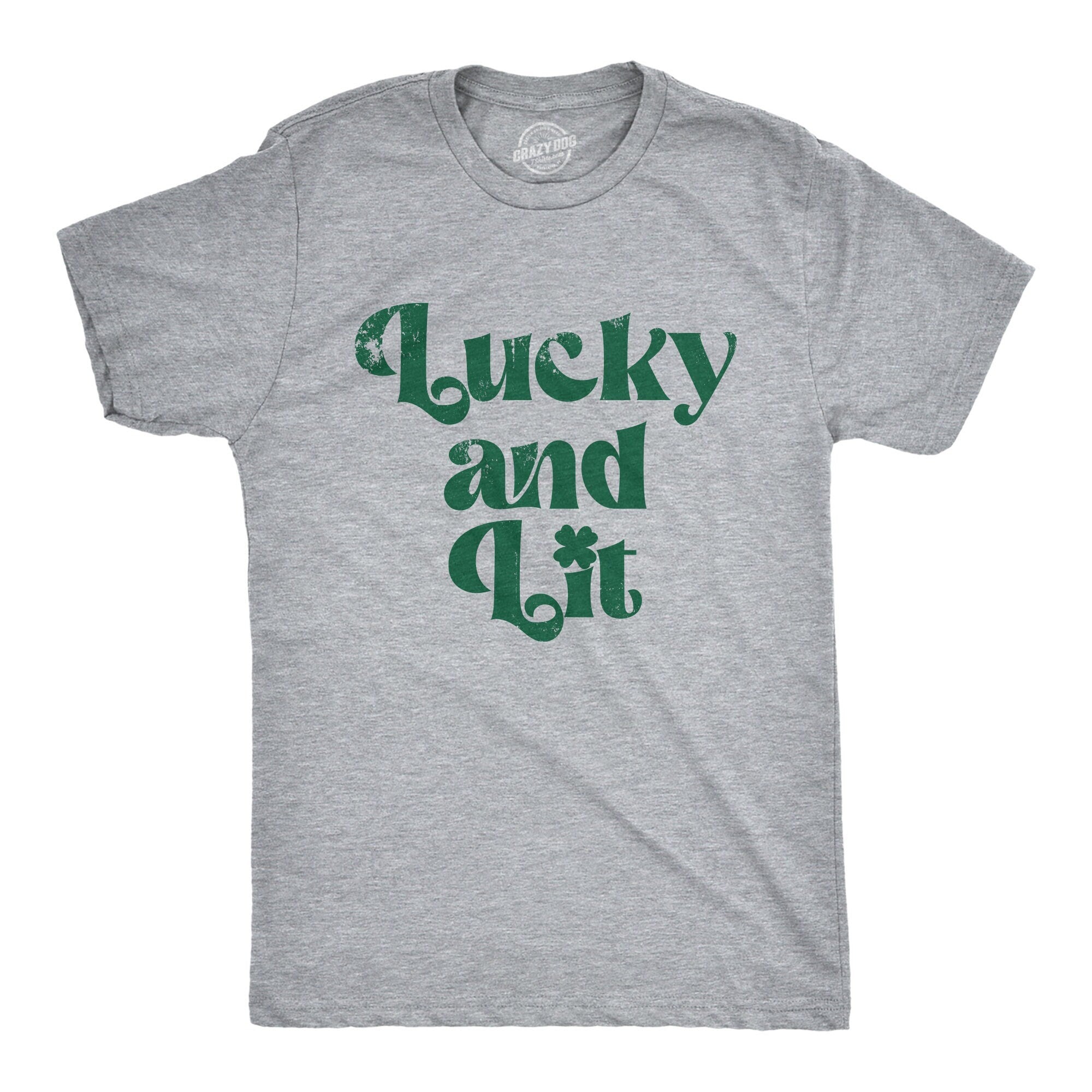Lucky and Lit Tshirt Men Funny St Patrick Day Shirt Party Shirts Men Ireland Shirts Clover Shenanigans Shamrock Shirt Getting Lit Graphic Tee – Feel-Good Design · Great Gift For Fans