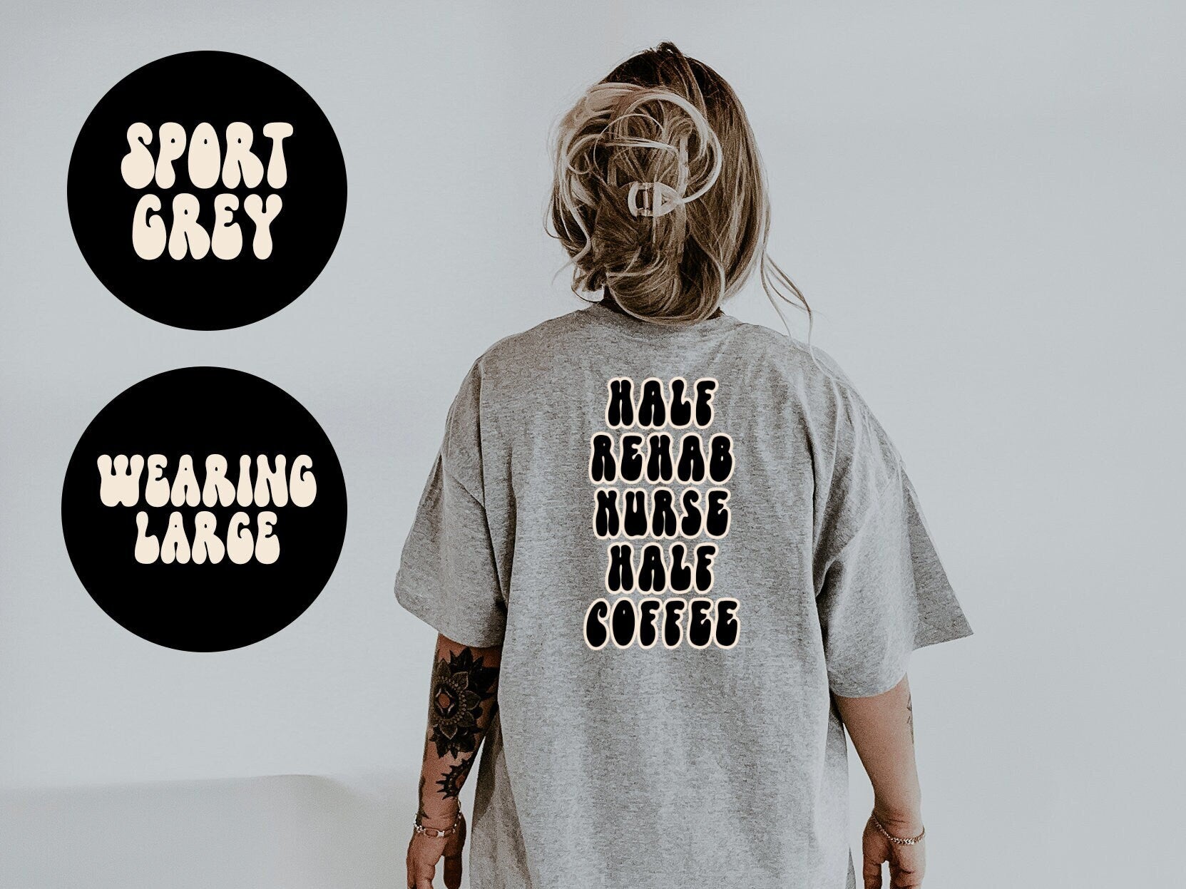 Rehab Nurse Nursing Student Graduation BACK PRINT Shirt Gifts Tshirt Tees TShirt Unisex Funny Graphic Tee – Easygoing Wear · Trending Graphic Apparel