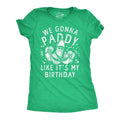 We Gunna Paddy Like It39s My Birthday Irish Drinking Womens Shirts Womens Saint Patricks Day Shirts Funny St Patricks Day Shirt Patrick Graphic Tee – Premium Graphic · High-Quality Print