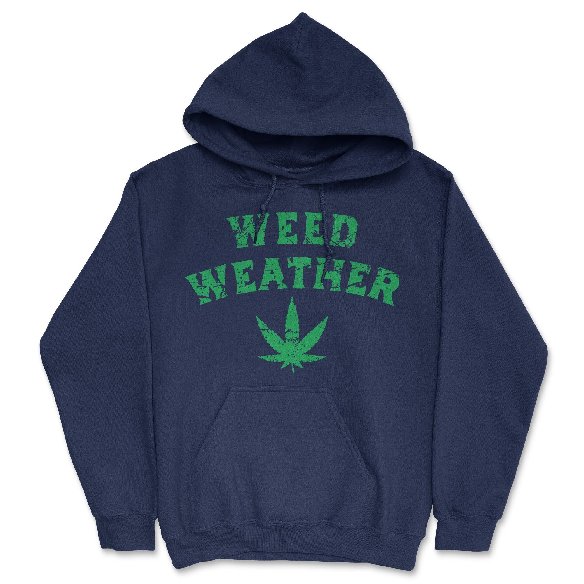Weed Weather Hoodie 420 Gifts Smokers Hoodie Weed Hoodies Hotboxing Pothead Gifts Pot Hoodies 420 Hoodies Pot Leaf Hoodies Hoodie – Bold Style · Top Pick For Any Outfit