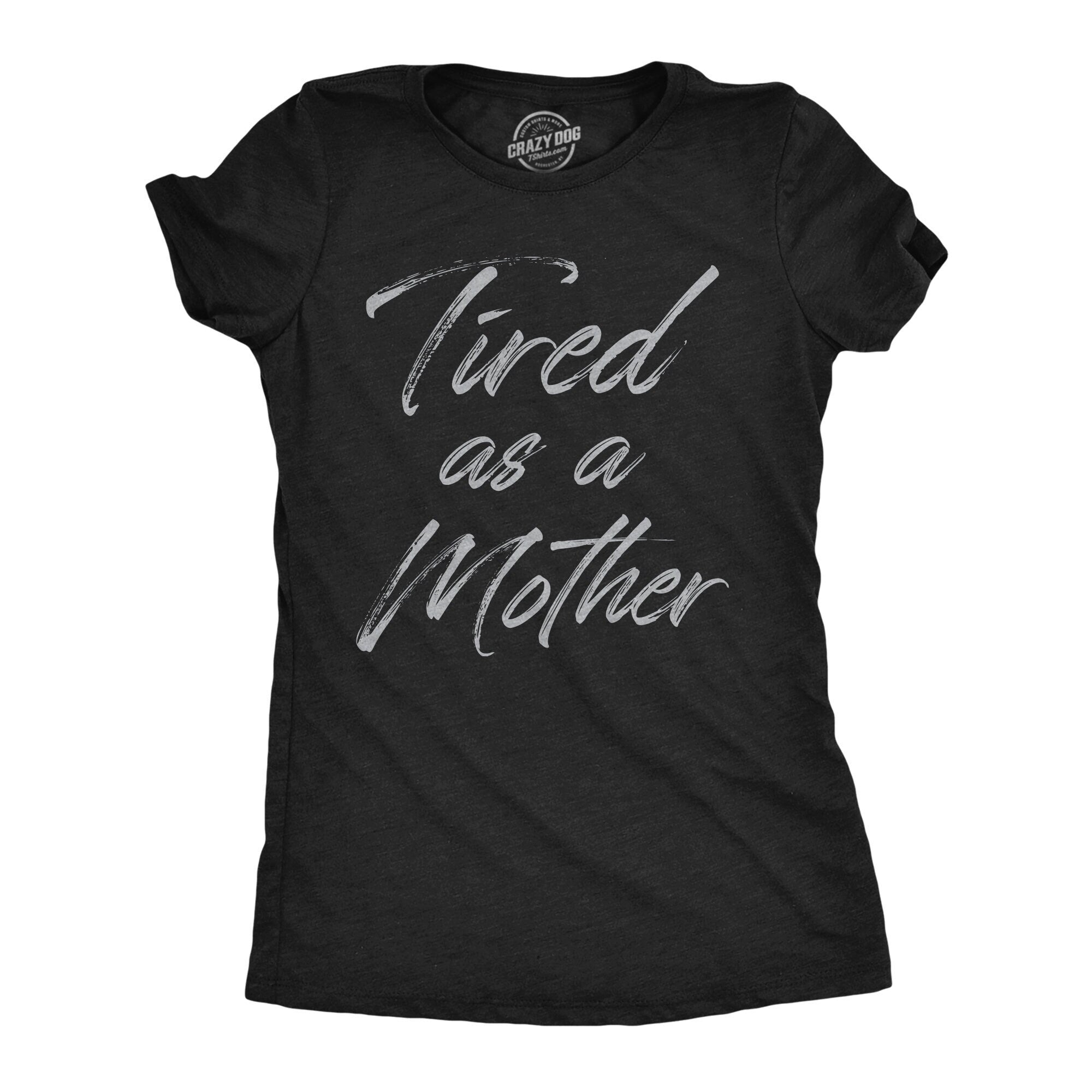 Mother Shirt Funny Mom Shirt Mothers Day Gift Funny Shirt For Moms Mom Shirt Funny Womens Super Mom Tried As A Mother Exhausted Mom Graphic Tee – Cozy Vibes · Perfect For Daily Wear