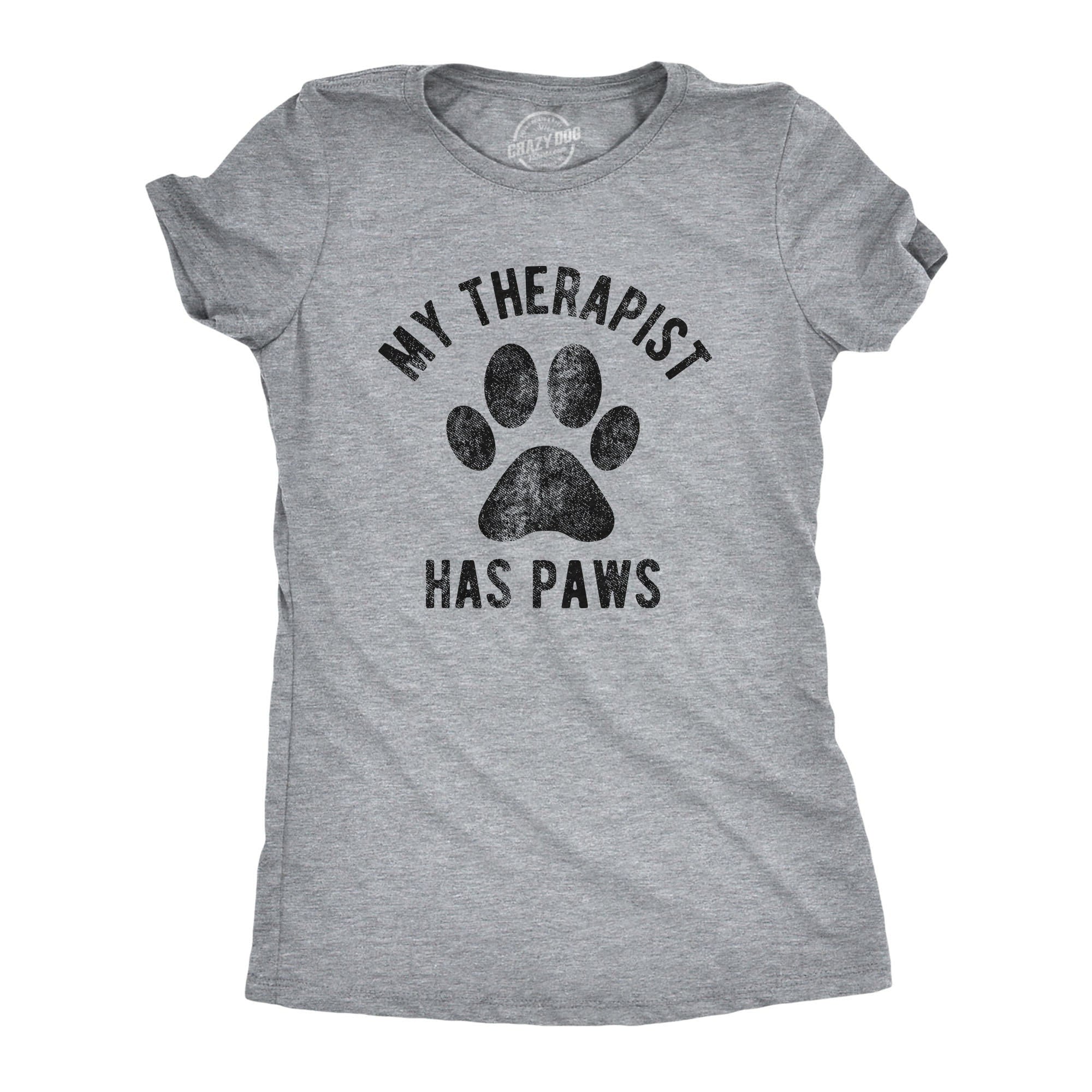 Love Dog Shirt Paw Print Shirt Dog Paw Shirt Dog Owners Gifts Funny Dog Shirt Cat Shirts Cat Mom Shirts My Therapist Has Paws Graphic Tee – Feel-Good Design · Perfect For Daily Wear