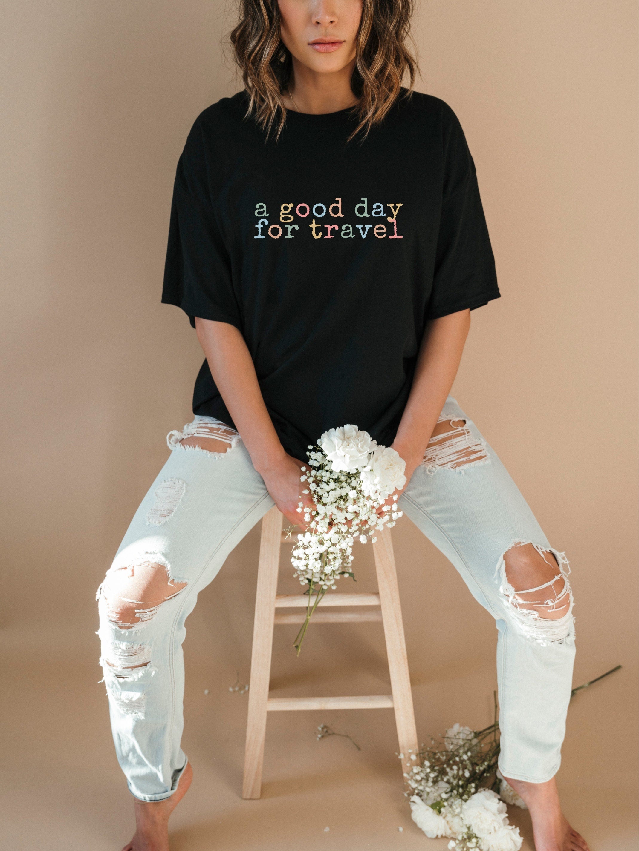 Good Day For Travel Tshirt Travel T Shirt Wanderlust Tee Adventure T Shirt Travel Gift Travel Vibes Shirt Graphic Tee – Feel-Good Design · Perfect For Daily Wear
