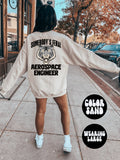 Aerospace Engineer BACK PRINT Sweatshirt Gifts Crewneck Funny Sweater Shirt Jumper Men Women Him Her Sweatshirt – Soft Feel · Perfect For Daily Wear