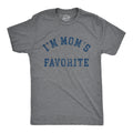 I39m Mom39s Favorite Funny Son Gifts Mom To Son Presents Funny Gift For Son Family Humor Shirts Offensive Shirts Mom Loves Me More Graphic Tee – Premium Graphic · Trending Graphic Apparel