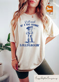 Y39all Mind If I Do Some Lollygagging Tshirt Funny Frog Graphic Shirt Cute Funny Frog Tee Frog Lovers Tee Retro Women Clothing Graphic Tee – Bold Style · Perfect For Daily Wear
