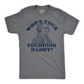 George Washington Shirt Who39s Your Founding Daddy Treason Day Independence Day Shirt 4th Of July Shirt Patriotic Shirt America Shirt Graphic Tee – Warm & Stylish · Top Pick For Any Outfit