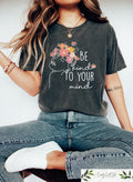 Be Kind to Your Mind Shirt Mental Health Shirt Mental Health Matters Gift Women Inspirational Tee Mental Health Awareness Anxiety Shirt Graphic Tee – Feel-Good Design · Trending Graphic Apparel