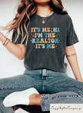 It39s Me Hi I39m The Realtor It39s Me Shirt Real Estate Professional Shirt Real Estate Agent Shirt Real Estate Broker ShirtGift For Realtor Graphic Tee – Bold Style · Must-Have Style