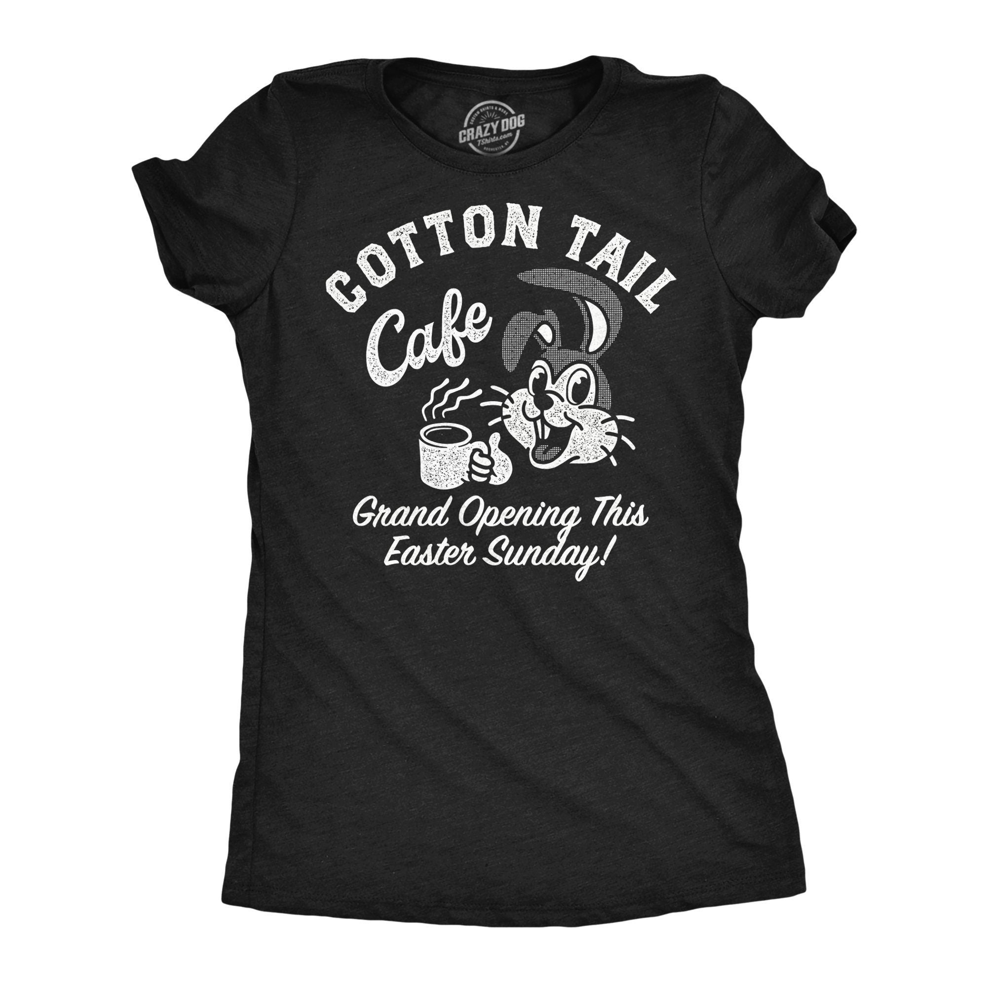 Cotton Tail Cafe Grand Opening Easter Sunday Chocolate Bunnies Shirt Funny Rabbit Shirt Easter Humor Bunnies Shirts Cute Easter Shirts Graphic Tee – Soft Feel · Great Gift For Fans