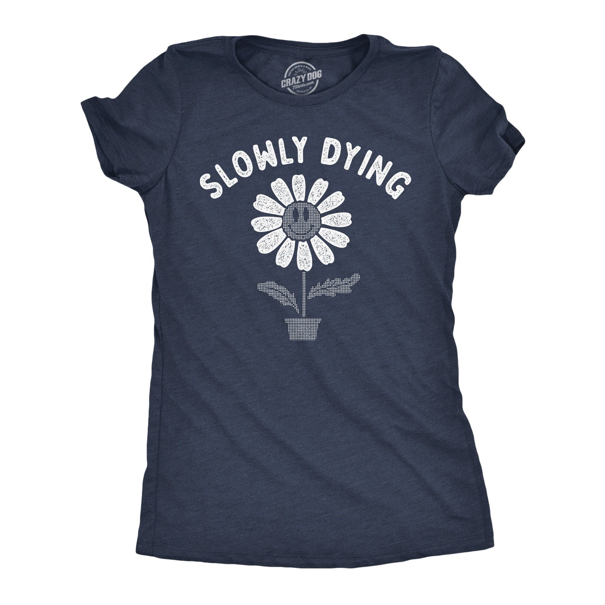 Slowly Dying Flower Shirts Funny Shirts Introverted Hate It Here Sarcastic Gardeners Gifts Funny Botany Shirt Sarcastic Millennial Graphic Tee – Warm & Stylish · Must-Have Style
