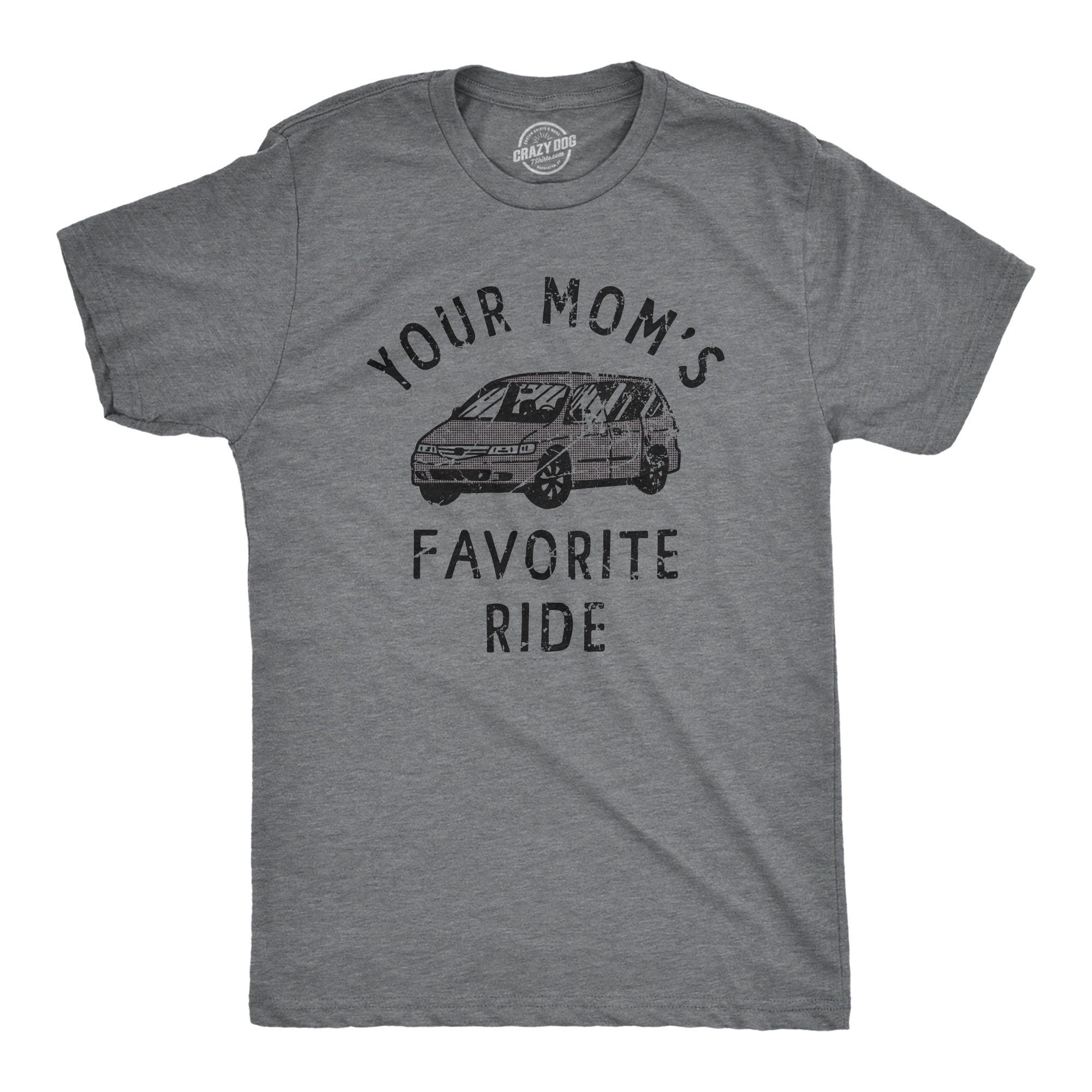 Funny Unisex Shirts Funny Dad Shirt Mens Shirt Funny Father39s Day Shirts Your Mom39s Favorite Ride Gift for Dad Dad Gifts Mini Van Graphic Tee – Bold Style · Top Pick For Any Outfit