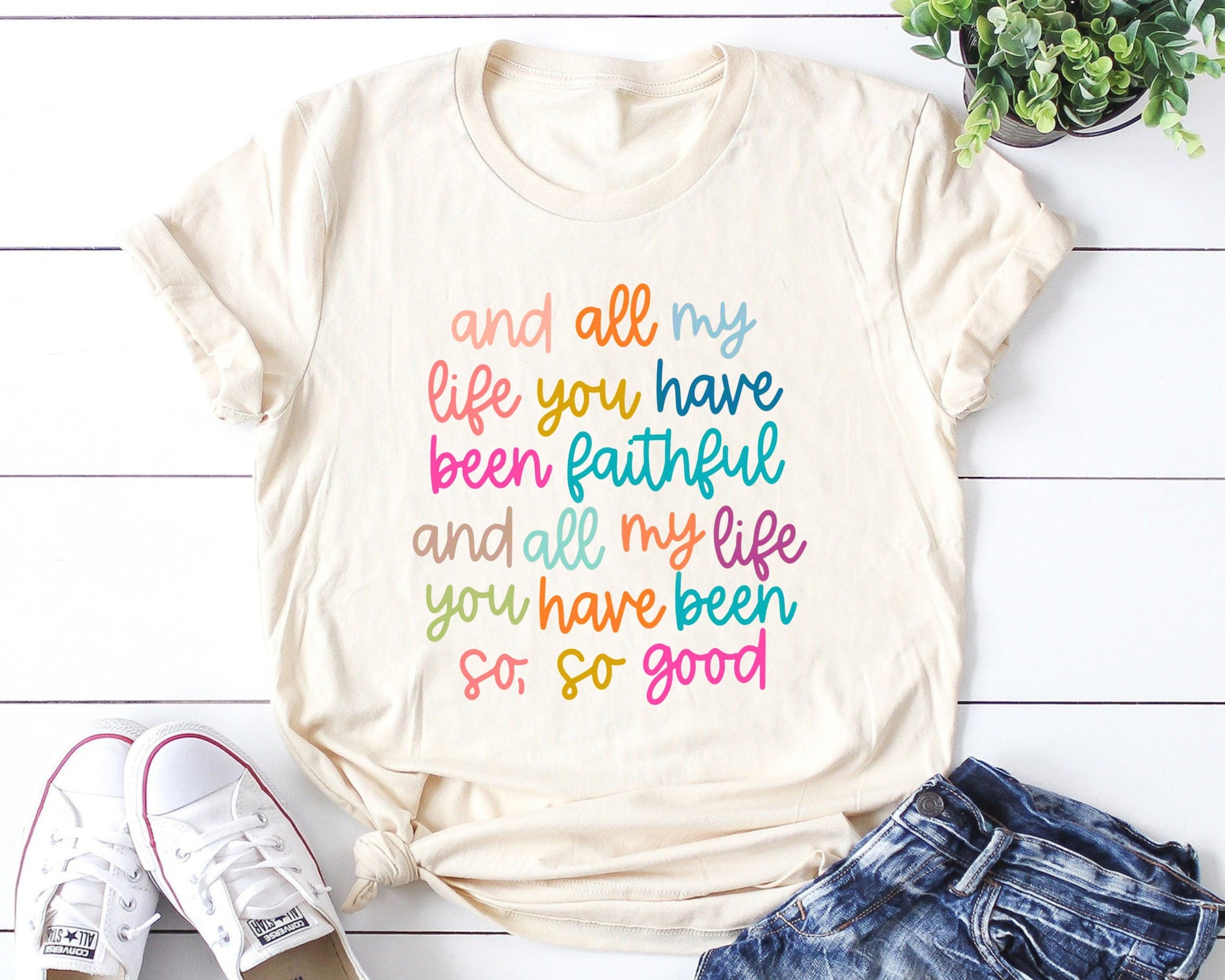 And all my life you have been faithful bright christian t shirt Graphic Tee – Everyday Comfort · Top Pick For Any Outfit
