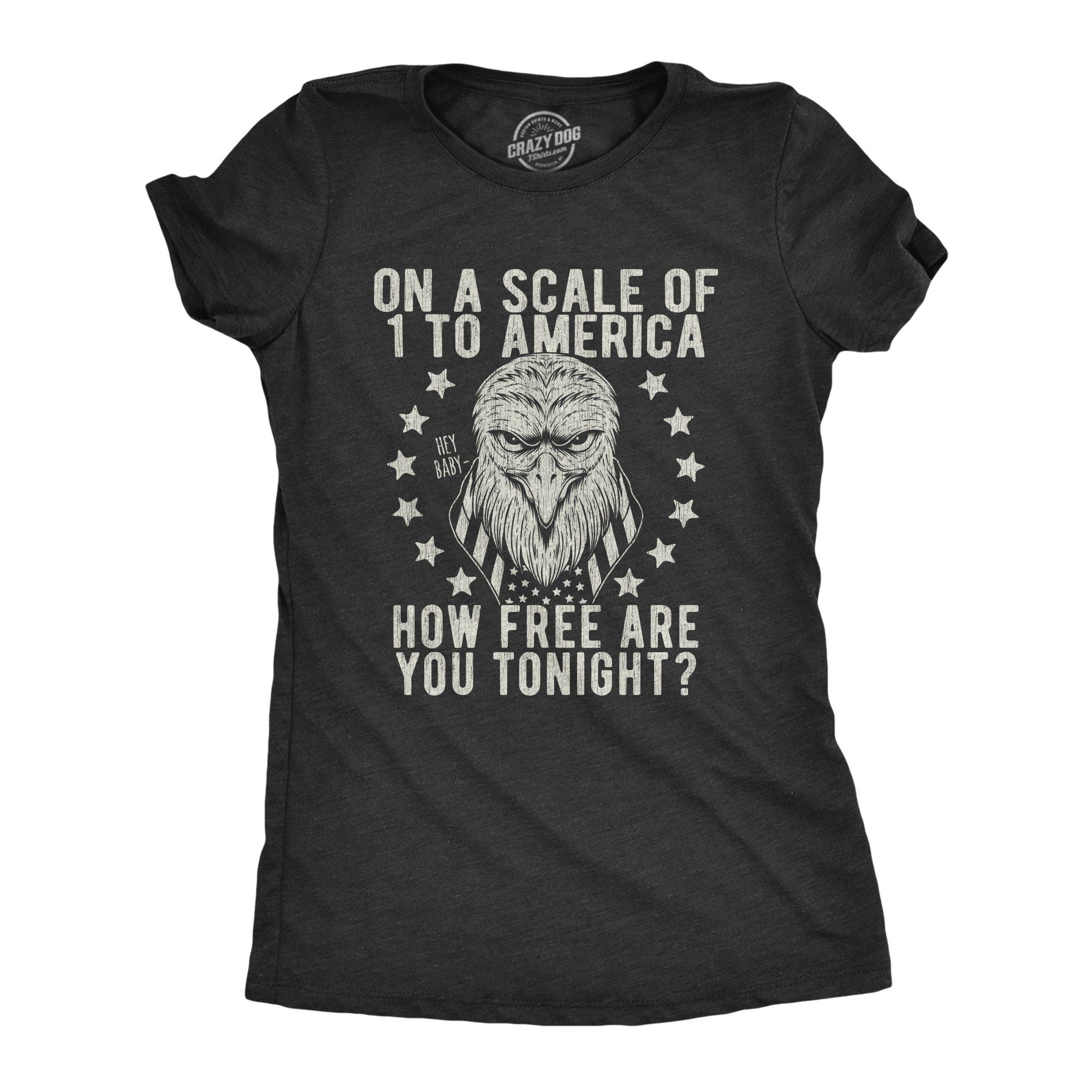 Womens Independence Day TShirt 4th July Celebration Shirt Day Drinking Shirt Patriotic Beer Shirt You Free Tonight Eagle Graphic Tee – Soft Feel · Must-Have Style
