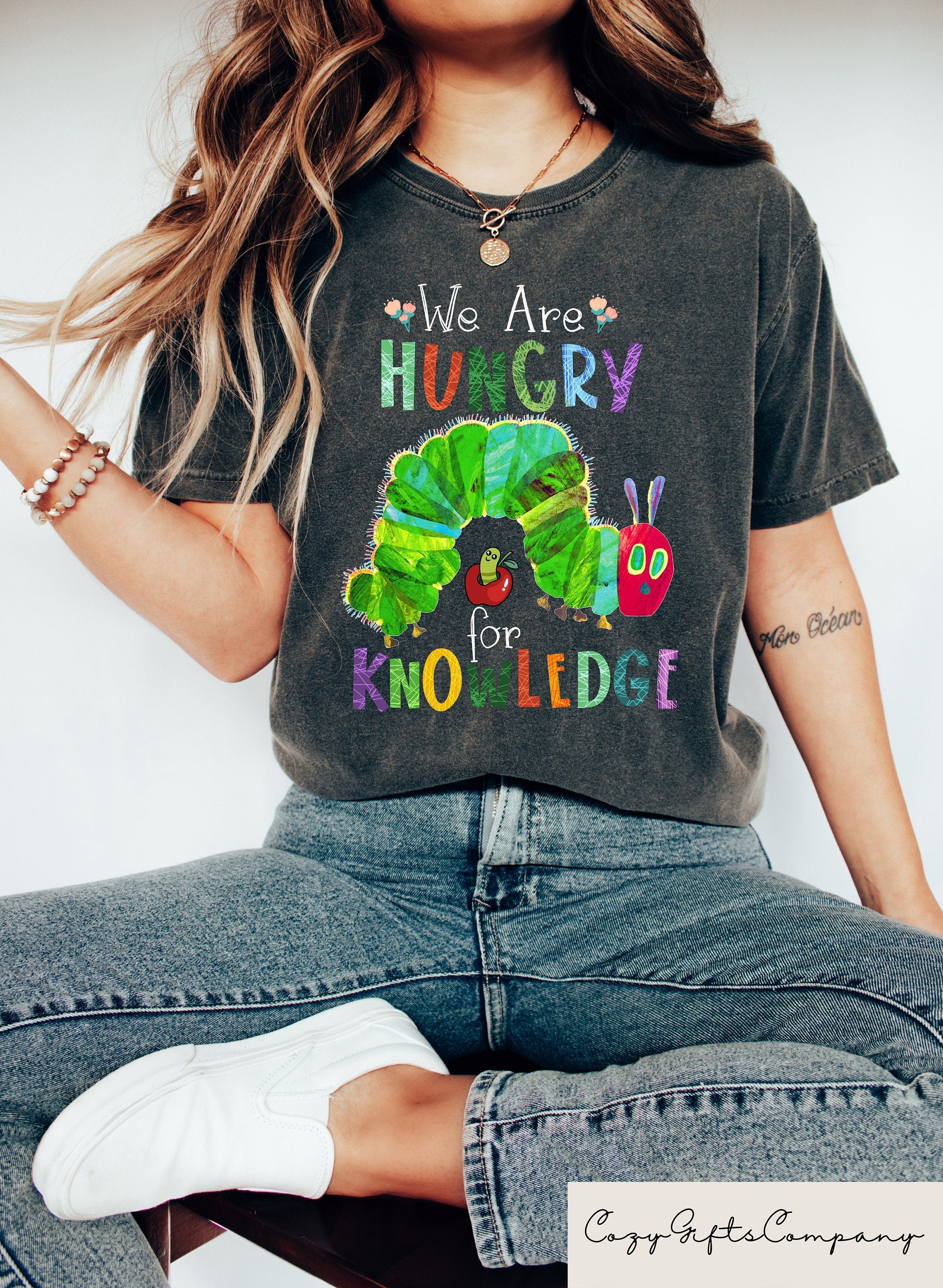 We Are Hungry For Knowledge Shirt Back to School Tshirt First Day Of School Book Lover T Shirt Funny Teacher T Shirt Graphic Tee – Soft Feel · High-Quality Print