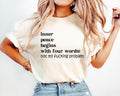 Inner Peace Begins With Four Words Shirt Shirts With Sayings Hilarious Joke Funny Quotes For Women Funny Gifts for Her Best Friend Graphic Tee – Bold Style · High-Quality Print