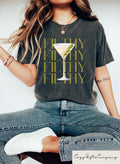 Filthy Martini Shirt Dirty Martini Lover Gift Bachelorette Party Shirt Martini Shirt Tini Time Tshirt Women39s Clothing Graphic Tee – Everyday Comfort · Great Gift For Fans