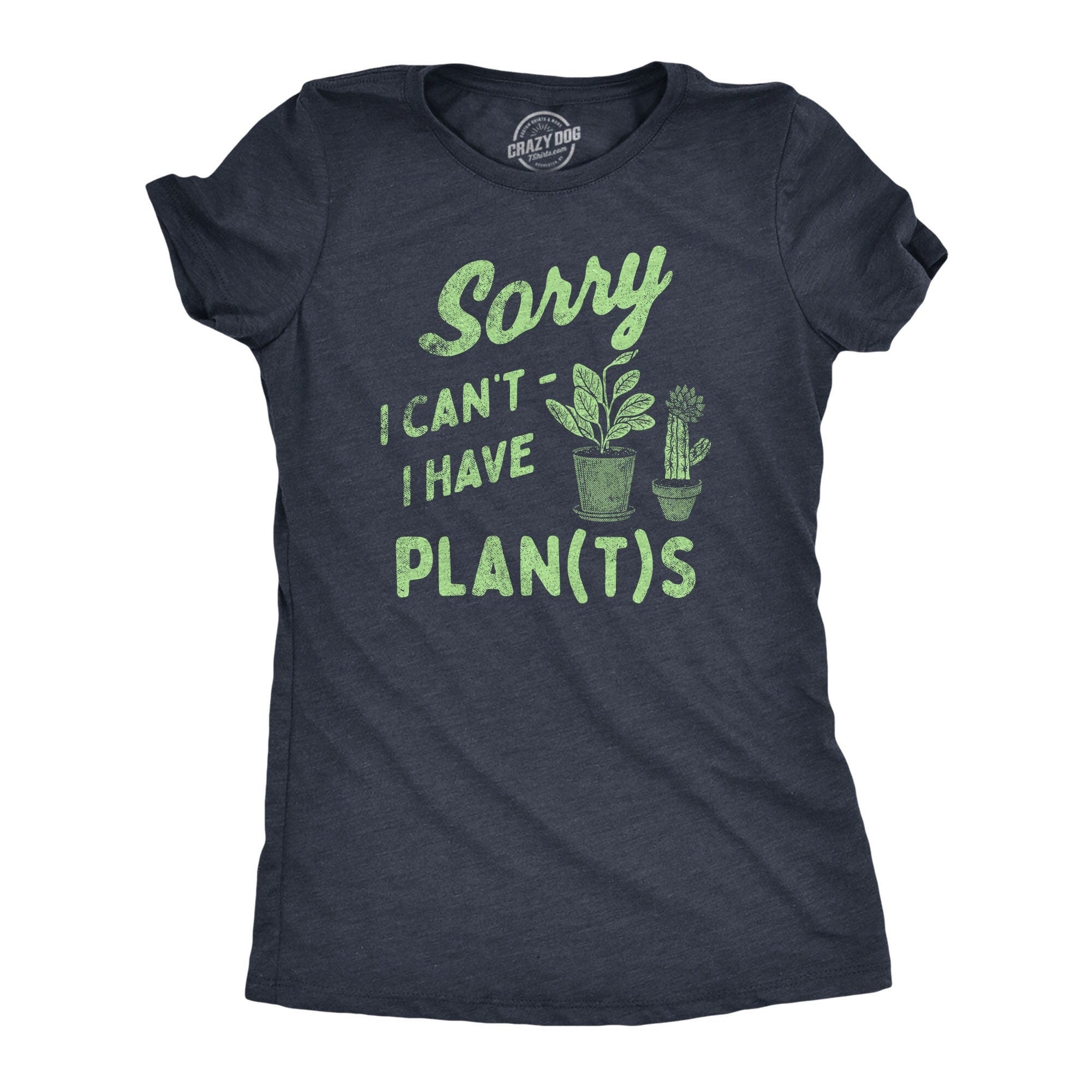 Sorry I Can39t I Have Plans I Have Plants Sarcastic Gardeners Gifts I Love Gardening Shirt Funny Mom Botany Shirt Outdoors TShirts Graphic Tee – Cozy Vibes · Perfect For Daily Wear