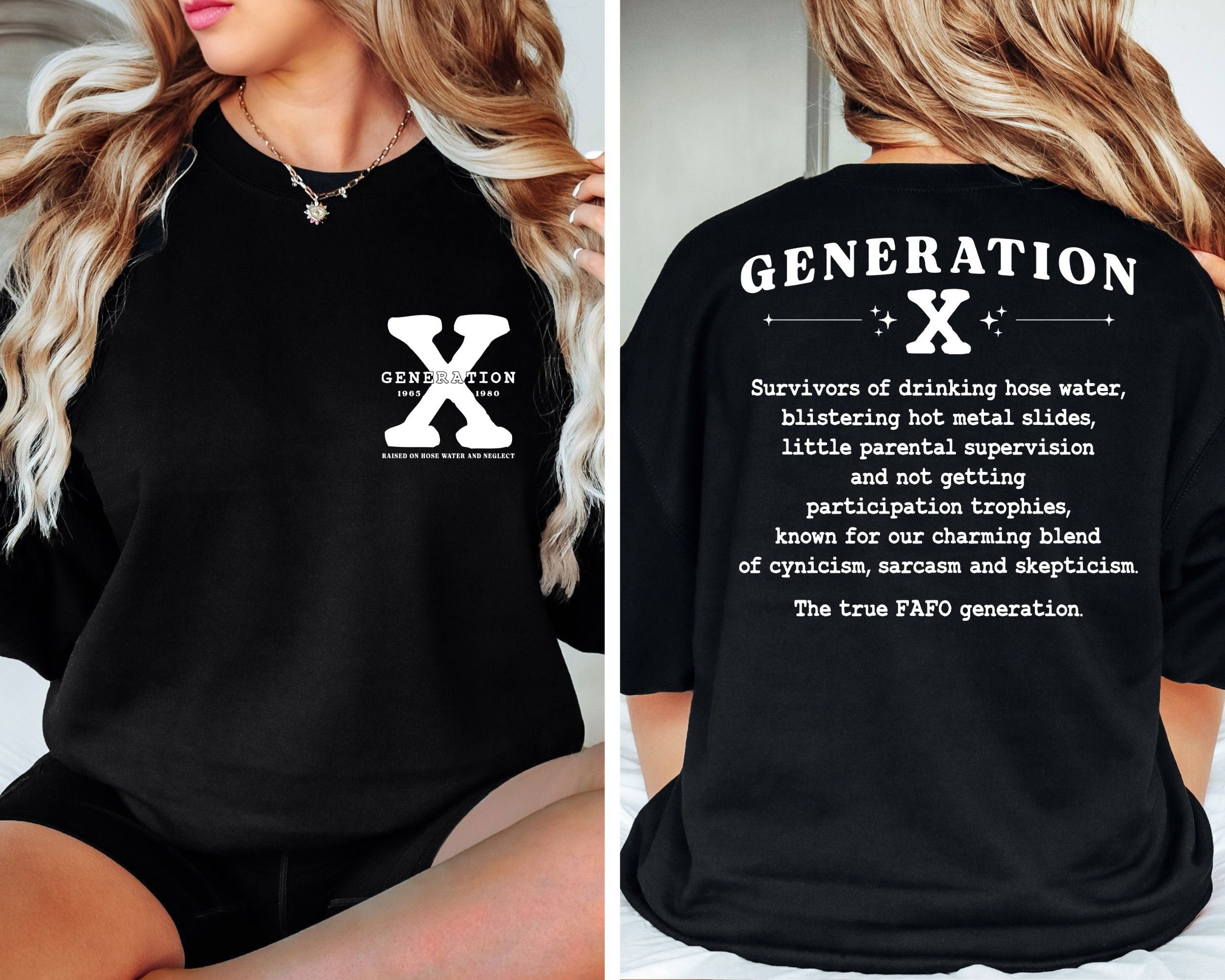 Gen X Shirt Generation X Shirt Raised on Hose Water and Neglect Nostalgia Shirt 1980 Birthday Gift Graphic Tee – Feel-Good Design · High-Quality Print
