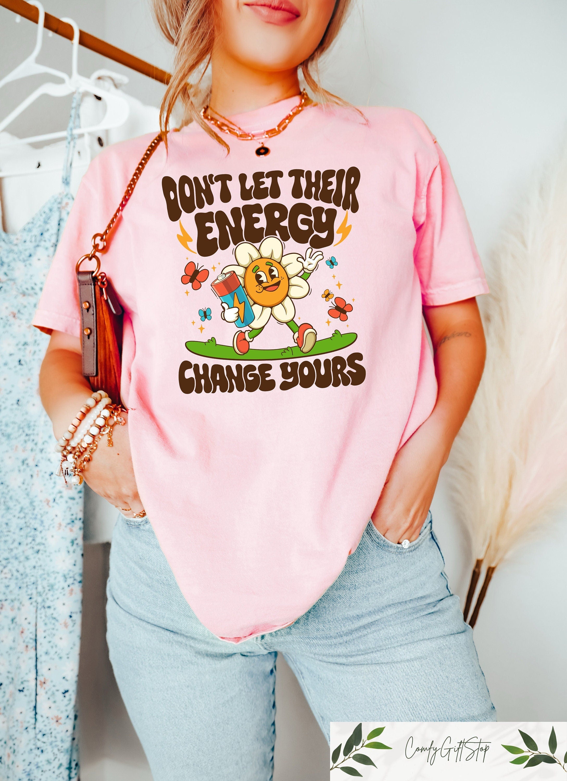 Mental Health Shirts Inspirational Tshirt Dont Let Their Energy Change Yours Mental Health Matters Tshirt Aesthetic Woman Tee Graphic Tee – Bold Style · Great Gift For Fans