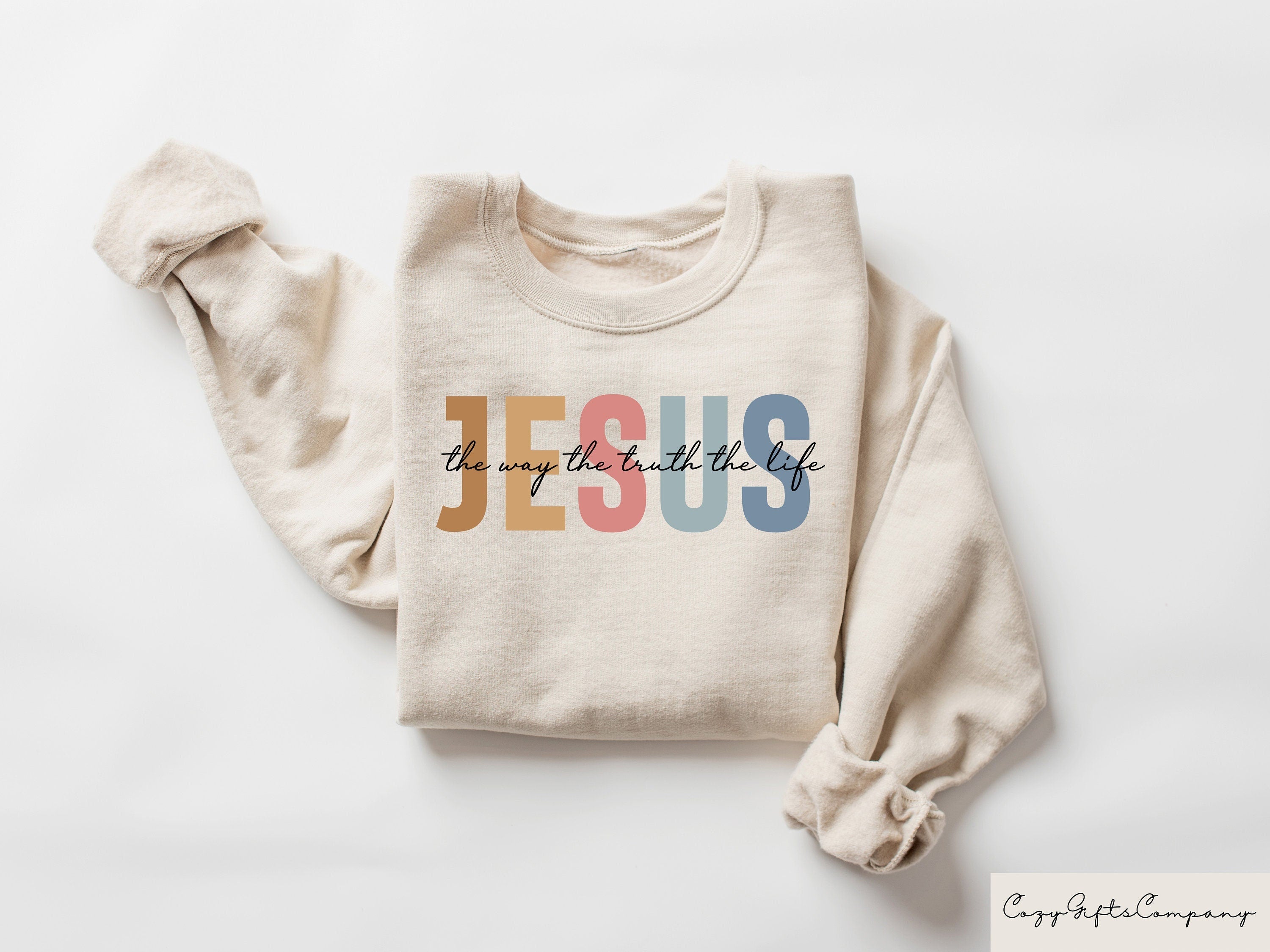 Jesus The Way The Truth The Life Sweatshirt Womens Religious Sweatshirt Faith Crewneck Christian Sweatshirt Bible Verse Christian Gift Sweatshirt – Fan Favorite · Great Gift For Fans