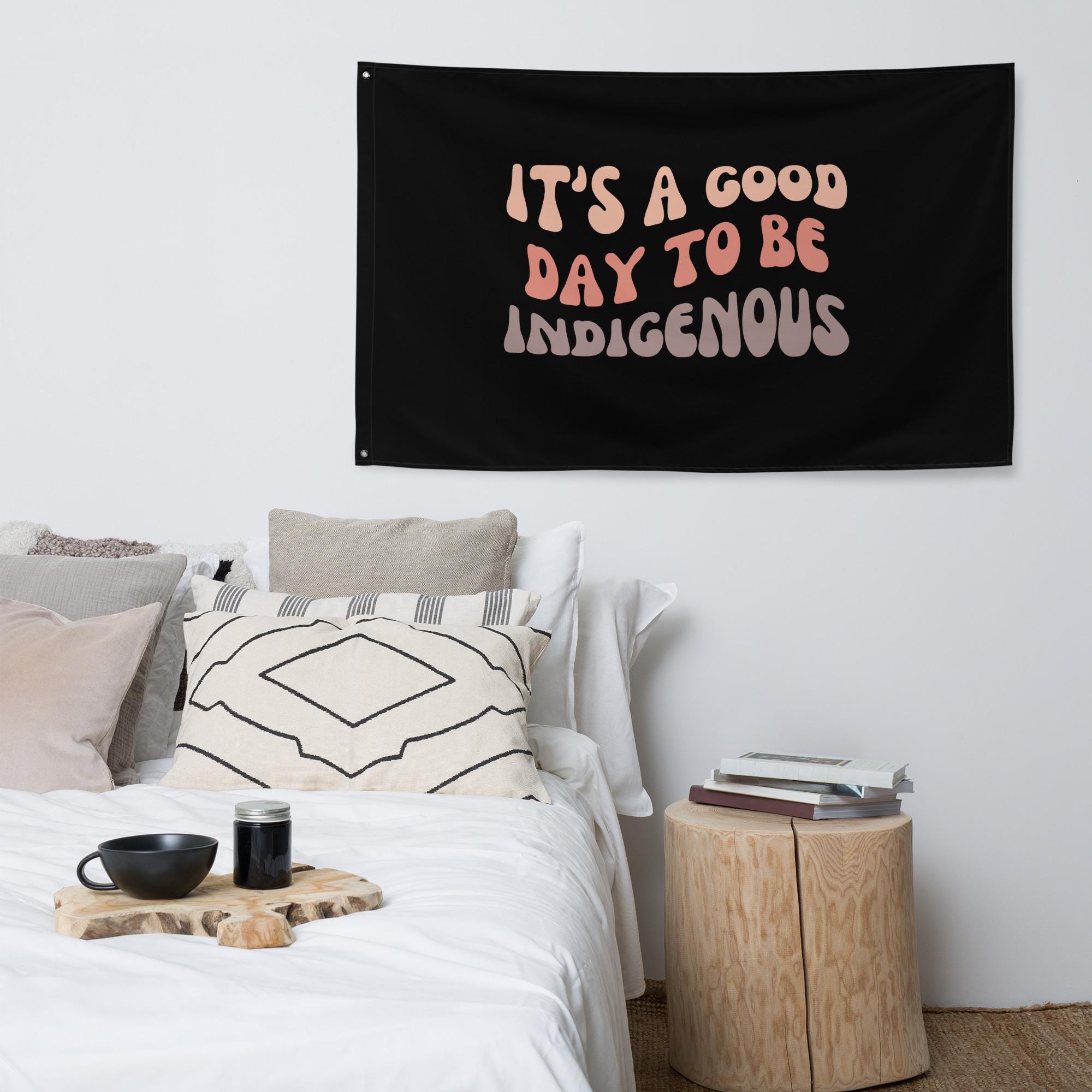 Its A Good Day To Be Indigenous Flag Graphic Tee – Aesthetic Look · High-Quality Print