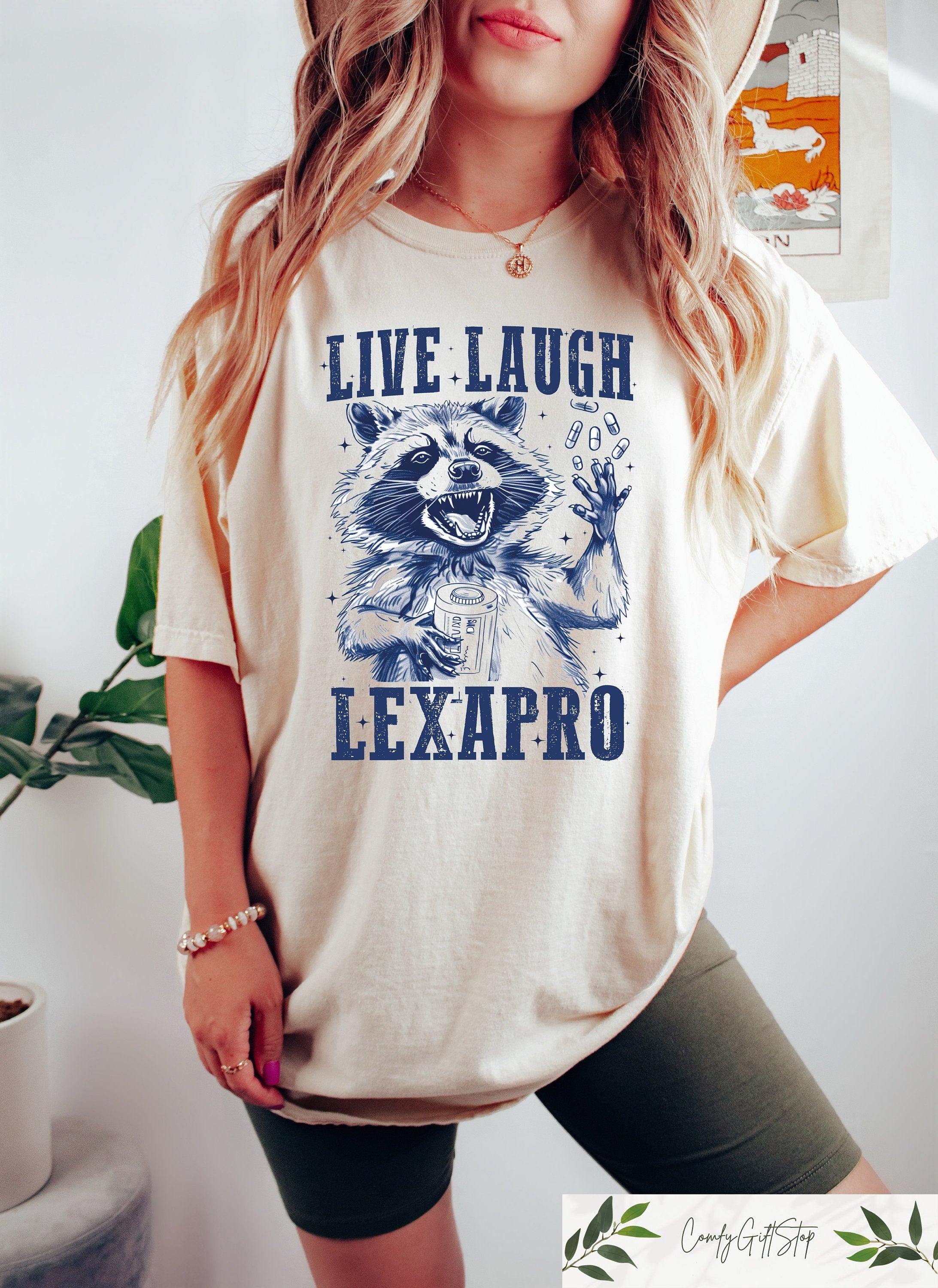 Live Laugh Lexapro Shirt Funny Raccoon Shirt Meme Graphic Tee Comfort Meme Shirt Aesthetic Woman Clothing Graphic Tee – Warm & Stylish · Great Gift For Fans