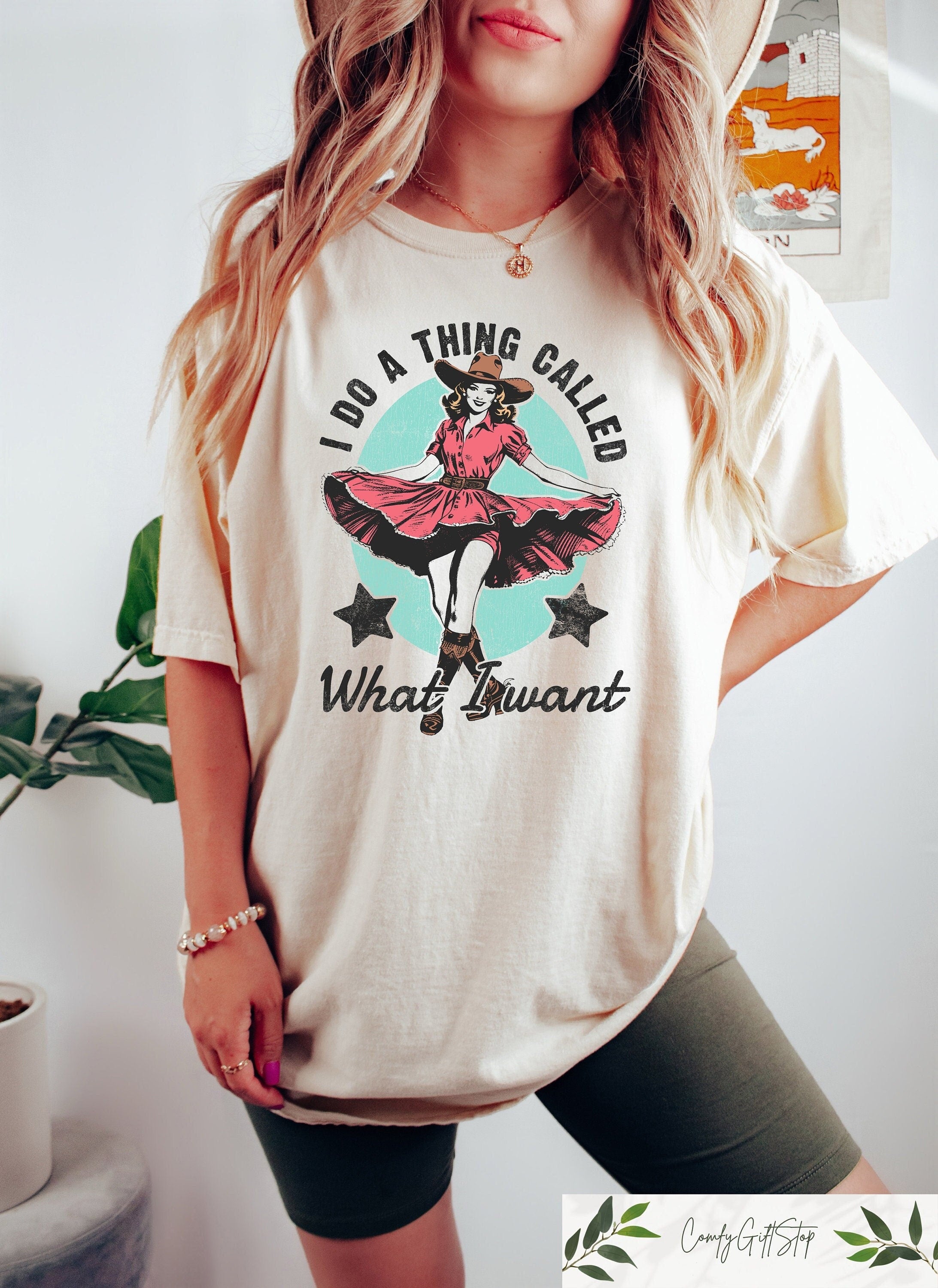 I Do a Thing Called What I Want Shirt Western Shirt Cowgirl T Shirt Country Girl Shirt Retro Western Girl Shirt Small Town Girl Tee Graphic Tee – Aesthetic Look · Great Gift For Fans