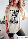 Expensive Difficult And Talks Back T Shirt Trendy Aesthetic Shirt Funny Women Shirt Sarcastic Wife Shirt Gift For Her Graphic Tee – Bold Style · Great Gift For Fans