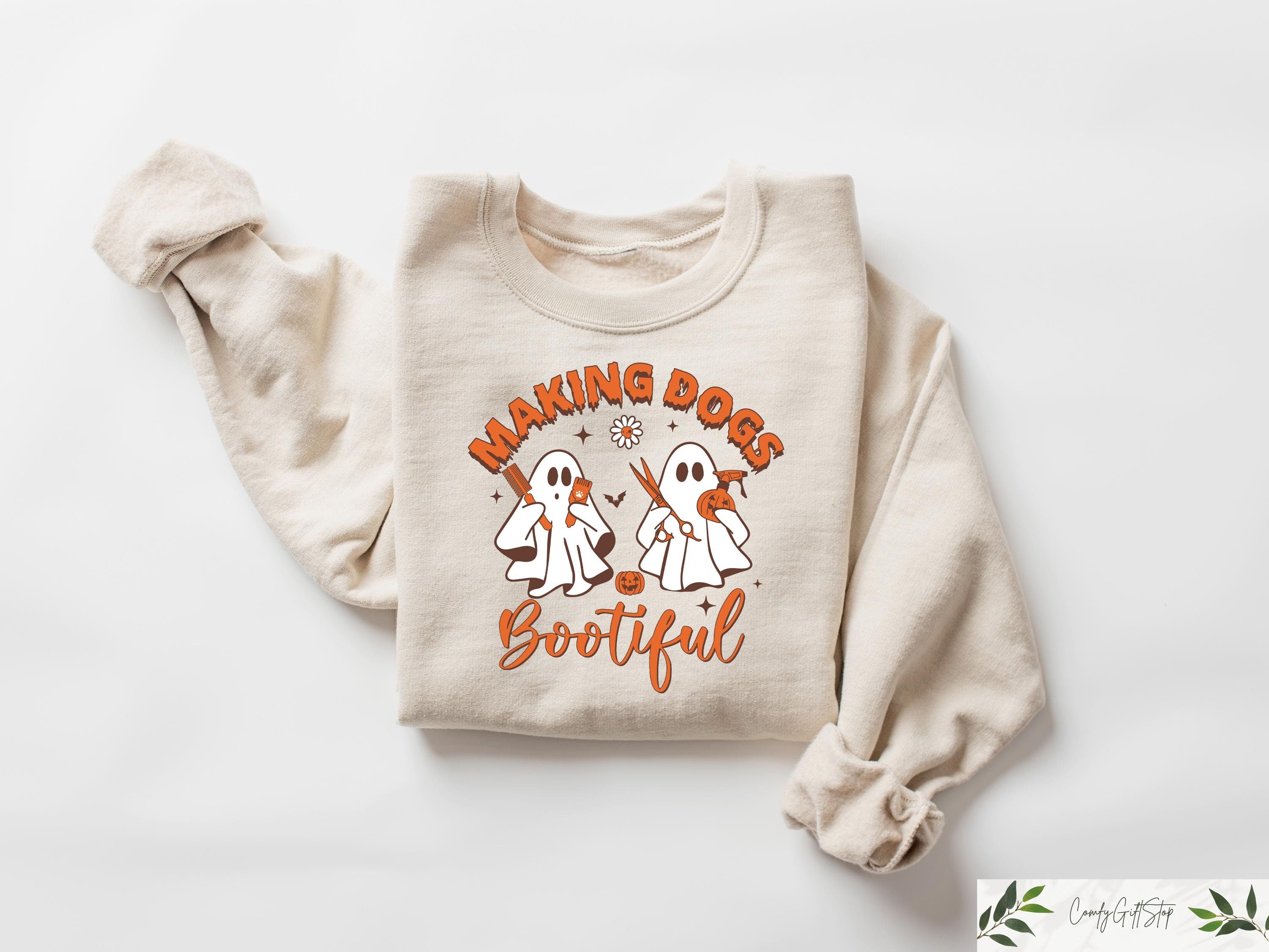 Making Dogs Bootiful Sweatshirt Dog Ghost Shirt Dog Lovers Hoodie Dog Groomer Shirt Pet Grooming Sweater Halloween Gift For Dog Owners Hoodie – Feel-Good Design · Must-Have Style