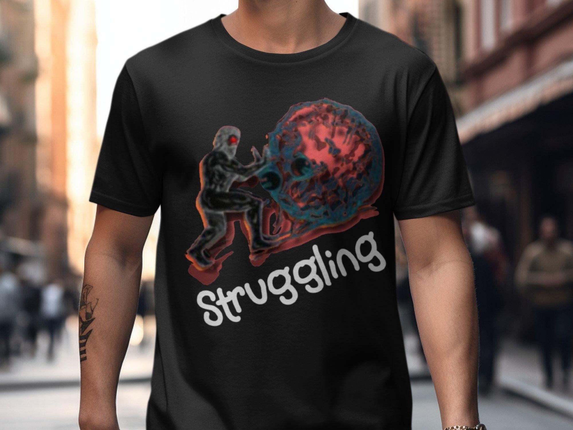 Struggling T Shirt with Bold Graphic Design Unique Art Tee for Motivation and Inspiration Graphic Tee – Cozy Vibes · Trending Graphic Apparel