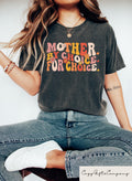 Mother By Choice For Choice Shirt Roe V Wade Tshirt Pro Choice Shirt Feminism Sweatshirt Womens Rights Shirt Election Tshirt Sweatshirt – Feel-Good Design · Top Pick For Any Outfit