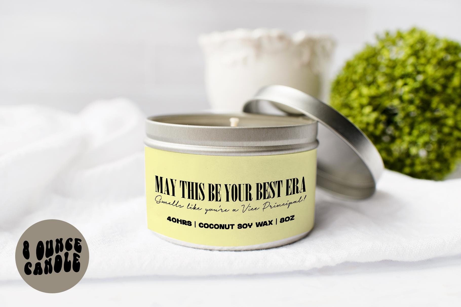 Vice Principal Era Candle Gifts Tin Coconut Soy Wax Scented Aromatherapy Vanilla Coffee Home Office Decor Graphic Tee – Fan Favorite · Perfect For Daily Wear