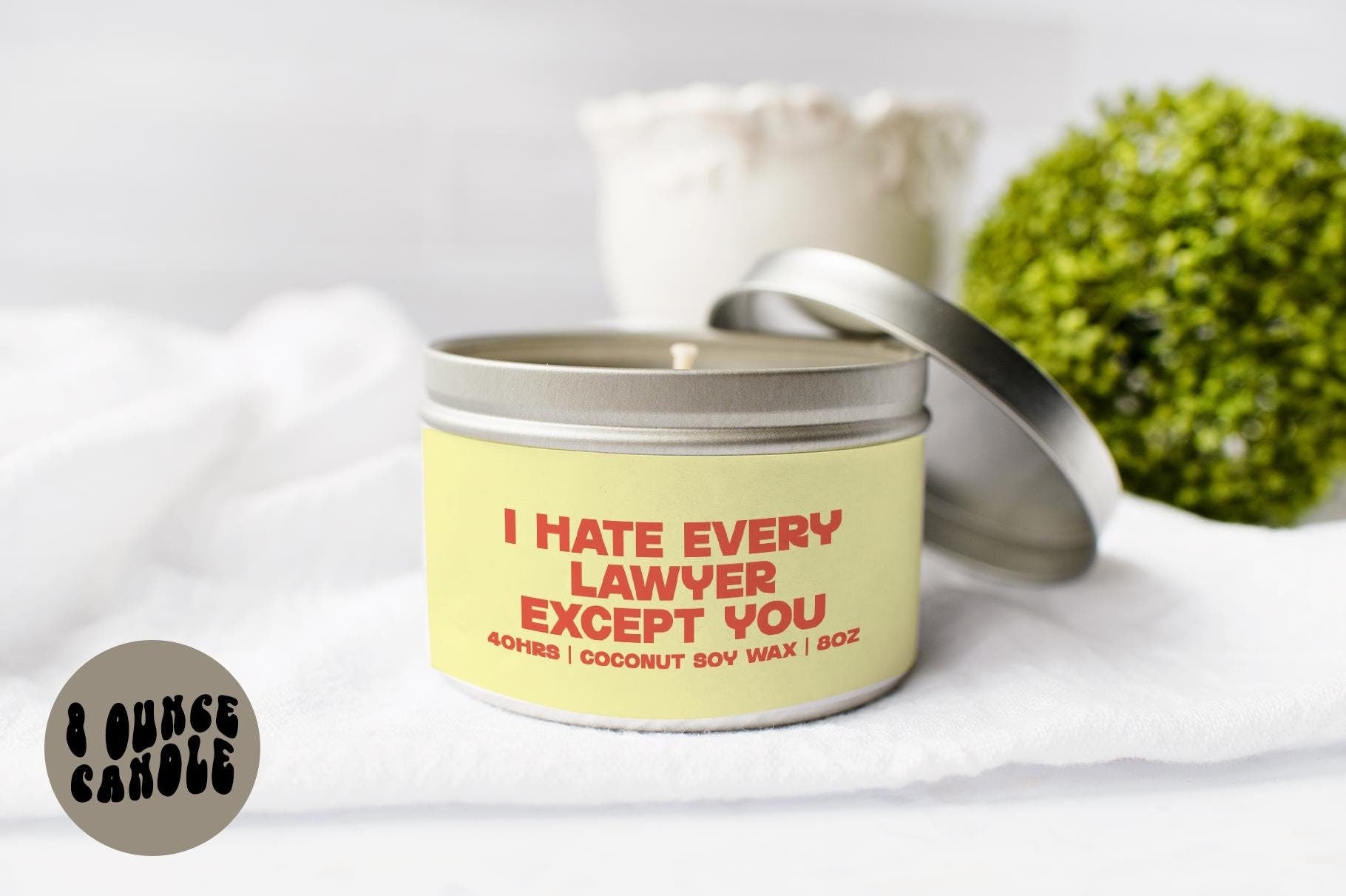 Lawyer Thank You Candle Gifts Tin Coconut Soy Wax Scented Aromatherapy Vanilla Coffee Home Office Decor Graphic Tee – Soft Feel · Trending Graphic Apparel