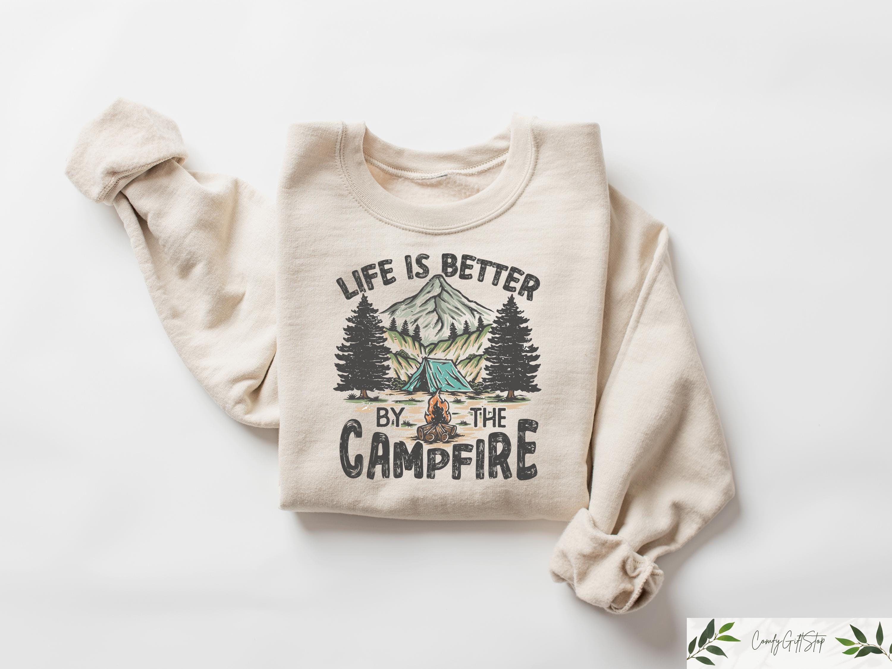 Life Is Better By The Campfire Camp Crew Shirt Camp Fire Shirt Camping Squad Tee Bonfire Nights Shirt Happy Camping Shirt Camper Shirt Graphic Tee – Fan Favorite · High-Quality Print