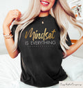 Mindset Is Everything Sweatshirt Motivational T Shirt Women39s Positivity Motivational ShirtMental Health Tshirt Inspirational Sweater Sweatshirt – Everyday Comfort · Trending Graphic Apparel