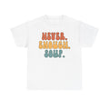 Soup Shirt Gifts Tshirt Tees TShirt Unisex Funny Graphic Tee – Soft Feel · Must-Have Style