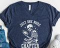 Just one more chapter bookworm t shirt Graphic Tee – Easygoing Wear · Must-Have Style