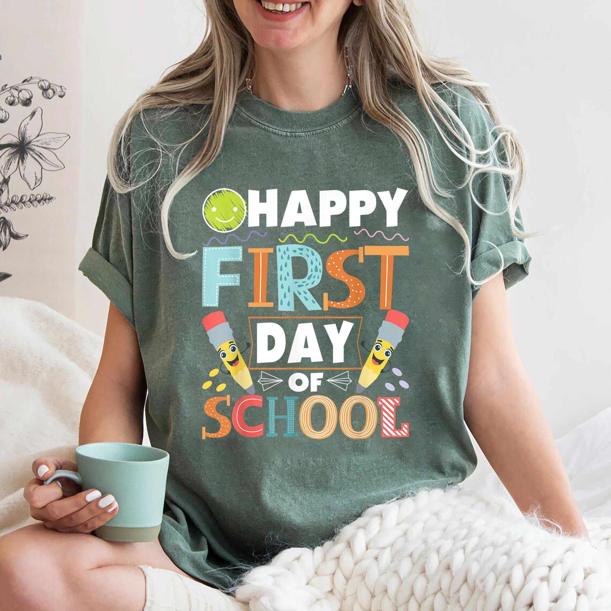 Happy First Day of School Shirt Teacher Gift First Day of School Shirt Back To School Shirt 1st Day of School Shirt Graphic Tee – Premium Graphic · High-Quality Print