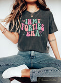 Comfort In My Forties Era Shirt Custom 40th Birthday Party Tshirt In My Forties Era Fortieth Birthday Gifts 40th Birthday Party Shirts Graphic Tee – Soft Feel · Must-Have Style