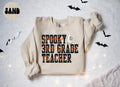 3rd Grade Teacher Spooky Halloween Sweatshirt Gifts for Her Funny Sweater Shirt Cozy Comfy Unique Sweatshirt – Aesthetic Look · High-Quality Print