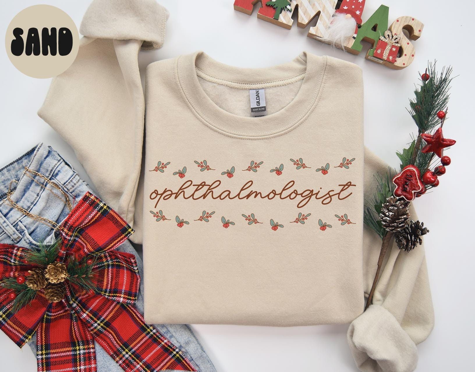 Ophthalmologist Christmas Sweatshirt Ophthalmology Sweatshirt Gifts for Women Jumper Shirt Crewneck Long Sleeve Cozy Sweatshirt – Aesthetic Look · Must-Have Style